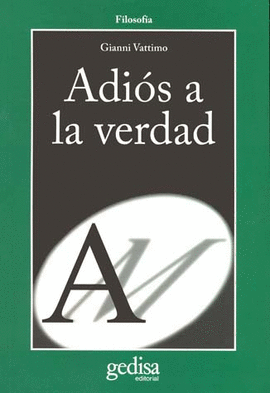 ADIOS A LA VERDAD