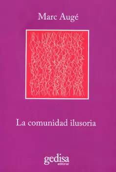 LA COMUNIDAD ILUSORIA
