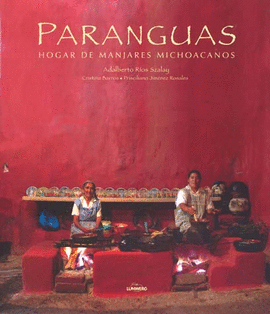 PARANGUAS. HOGAR DE MANJARES MICHOACANOS