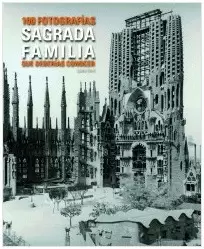 SAGRADA FAMÍLIA 100 FOTOGRAFÍAS QUE DEBERÍAS CONOCER