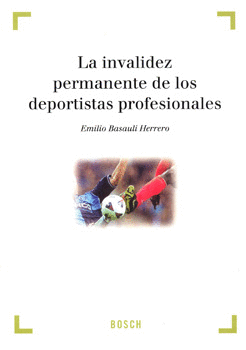 LA INVALIDEZ PERMANENTE DE LOS DEPORTISTAS PROFESIONALES