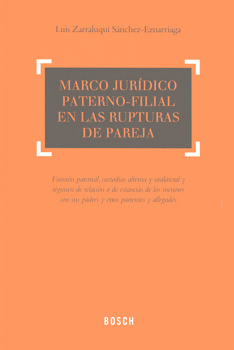 MARCO JURÍDICO PATERNO FILIAL EN LAS RUPTURAS DE PAREJA