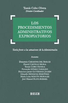 LOS PROCEDIMIENTOS ADMINISTRATIVOS EXPROPIATORIOS