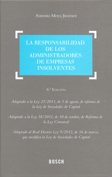 LA RESPONSBILIDAD DE LOS ADMINISTRADORES DE EMPRESAS INSOLVENTES