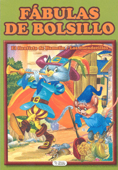 EL FLAUTISTA DE HAMELIN LOS DUENDECILLOS