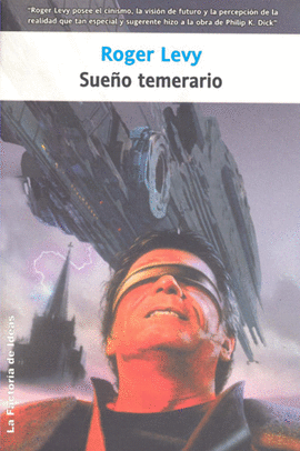 SUEÑO TEMERARIO