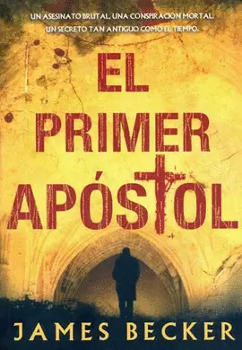 EL PRIMER APOSTOL