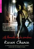 LLAMADA DE LAS SOMBRAS, LA