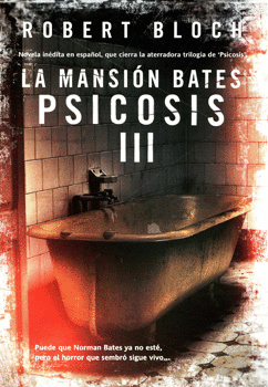 PSICOSIS 3 LA MANSION BATES