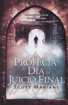 LA PROFECIA DEL DIA DEL JUICIO FINAL