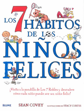 7 HABITOS DE LOS NIÑOS ALTAMENTE EFECTIVOS, LOS