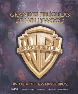 GRANDES PELICULAS DE HOLLYWOOD HISTORIA DE LA WARNER BROS