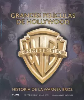 GRANDES PELICULAS DE HOLLYWOOD HISTORIA DE LA WARNER BROS