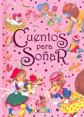 CUENTOS PARA SOÑAR ROSA