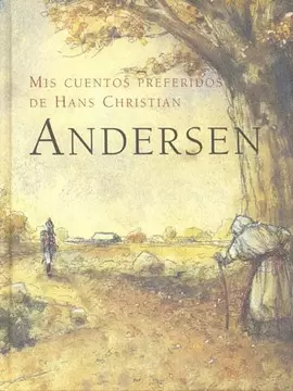 MIS CUENTOS PREFERIDOS ANDERSEN