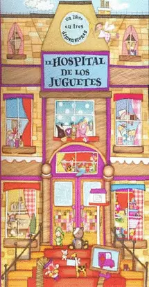 HOSPITAL DE LOS JUGUETES, EL