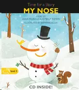 MY NOSE (TIME FOR A STORY)