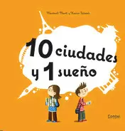 10 CIUDADES Y 1 SUEÑO