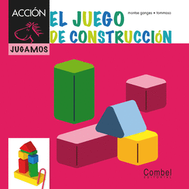 JUEGO DE CONSTRUCCION, EL