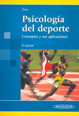 PSICOLOGÍA DEL DEPORTE. CONCEPTOS Y SUS APLICACIONES
