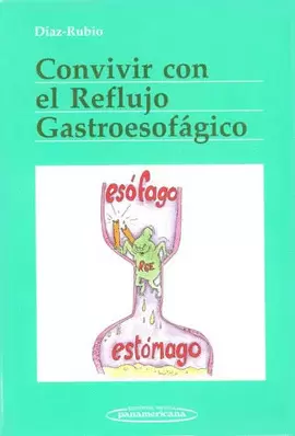 CONVIVIR CON EL REFLUJO GASTROESOFÁGICO