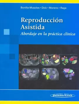 REPRODUCCION ASISTIDA ABORDAJE EN LA PRACTICA CLINICA