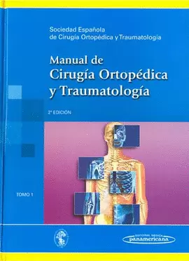 MANUAL DE CIRUGÍA ORTOPÉDICA Y TRAUMATOLOGÍA
