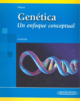 GENÉTICA. UN ENFOQUE CONCEPTUAL