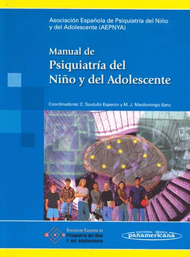 MANUAL DE PSIQUIATRÍA DEL NIÑO Y DEL ADOLESCENTE