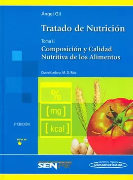 TRATADO DE NUTRICION 2 COMPOSICION Y CALIDAD NUTR