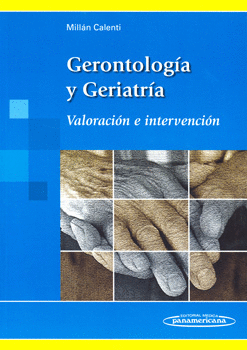 GERONTOLOGIA Y GERIATRIA VALORACION E INTERVENCION