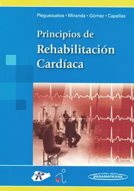 PRINCIPIOS DE REHABILITACIÓN CARDÍACA