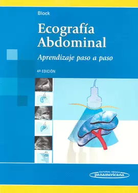 ECOGRAFÍA ABDOMINAL. APRENDIZAJE PASO A PASO