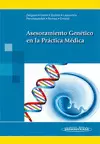ASESORAMIENTO GENÉTICO EN LA PRÁCTICA MÉDICA