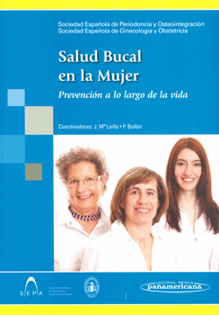 SALUD BUCAL EN LA MUJER PREVENCIÓN A LO LARGO DE LA VIDA