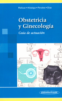 OBSTETRICIA Y GINECOLOGÍA GUÍA DE ACTUACIÓN