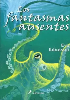 FANTASMAS AUSENTES, LOS