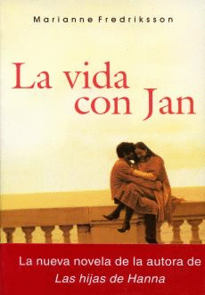 VIDA CON JAN, LA