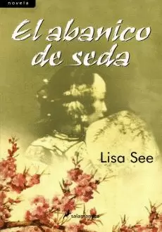 ABANICO DE SEDA, EL  NUEVA EDICION, RUSTICA