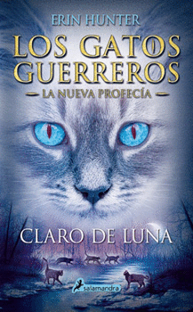 GATOS GUERREROS 2 LA NUEVA PROFECÍA , LOS