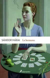 LA HERMANA ( COLECCIÓN SÁNDOR MÁRAI )