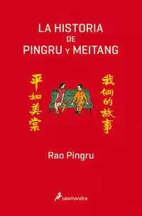 LA HISTORIA DE PINGRU Y MEITANG