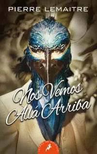 NOS VEMOS ALLÁ ARRIBA (LOS HIJOS DEL DESASTRE 1) ( LOS HIJOS DEL DESASTRE 1 )