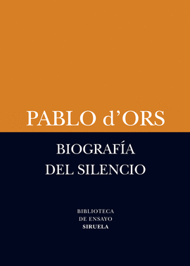 BIOGRAFIA DEL SILENCIO