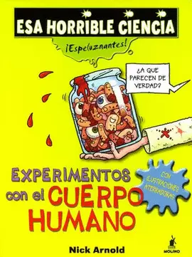EXPERIMENTOS CON EL CUERPO HUMANO