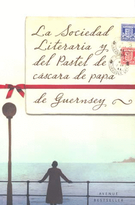 SOCIEDAD LITERARIA Y DEL PASTEL DE CASCARA DE PAPA