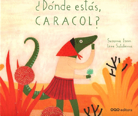 DÓNDE ESTÁS CARACOL