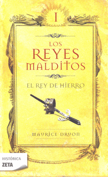 REYES MALDITOS 1. EL REY DE HIERRO