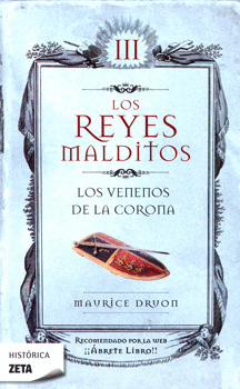 REYES MALDITOS 3. LOS VENENOS DE LA CORONA