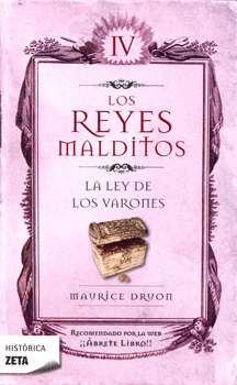 REYES MALDITOS 4. LA LEY DE LOS VARONES
